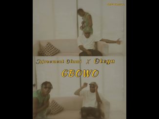 Movement Olami - GBOWO ft. Otega