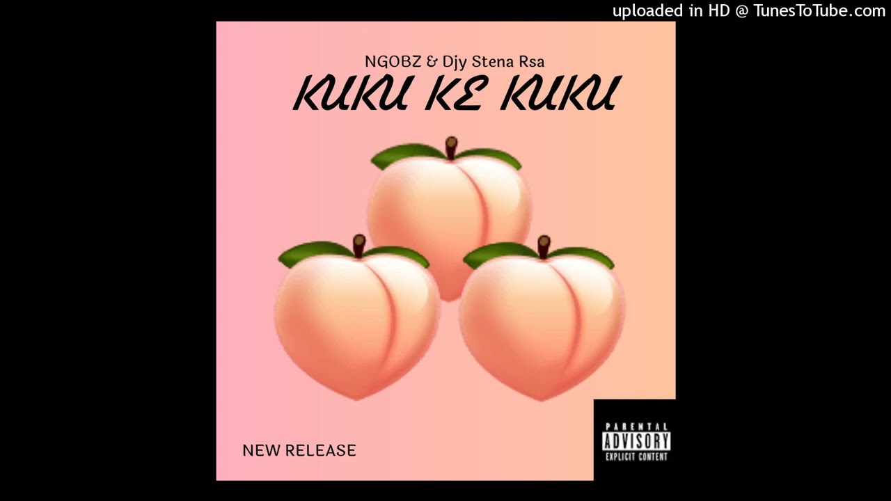 Ngobz - Kuku ke Kuku To Mellow & Sleazy,Myztro,ShaunMusiQ &ears Ft. Djy Stena Rsa