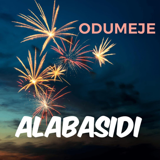 Odumeje - Alabasidi