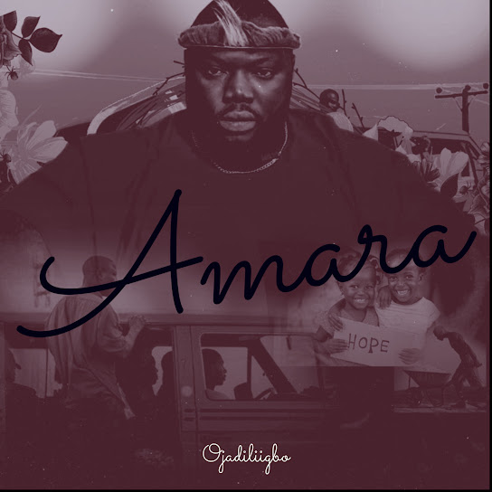 Ojadiliigbo - Amara