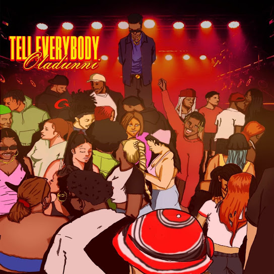 Oladunni - Tell Everybody (Remix)