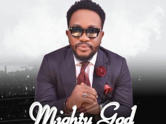 PGEN – MIGHTY GOD ft. Gabriel Eberechi Nwaiwu