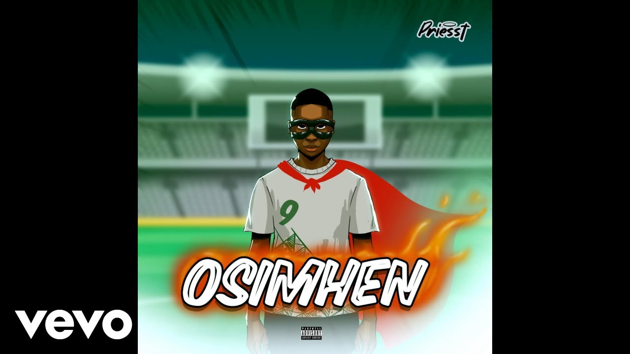 Priesst – Osimhen