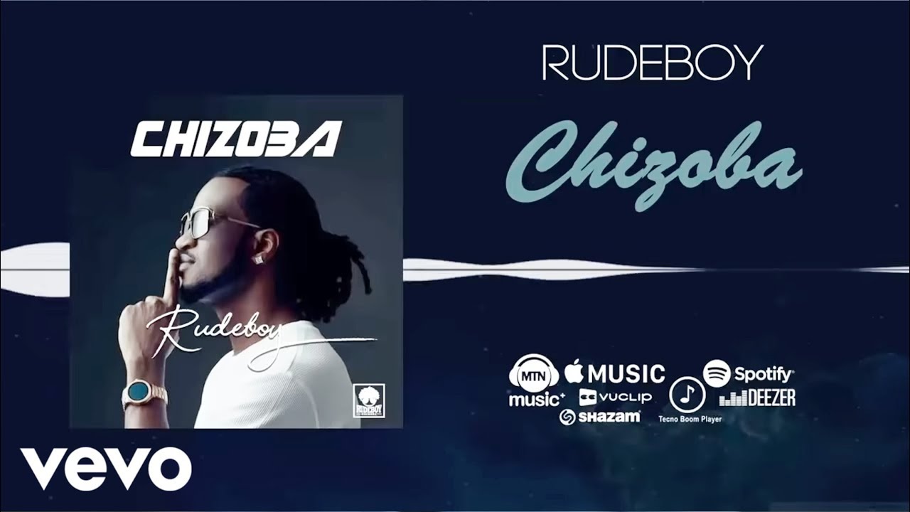 Rudeboy – Chizoba