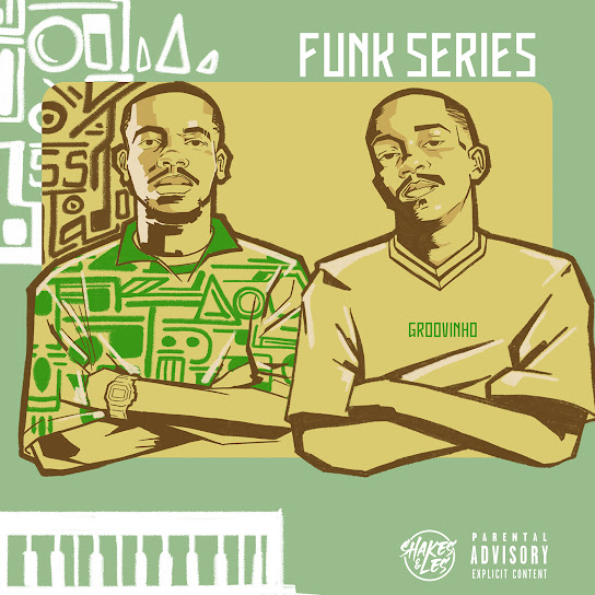 Shakes – Funk 2 Jive ft Les Djy Biza