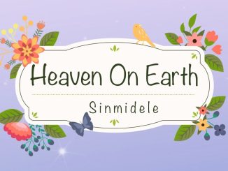 Sinmidele – Heaven on Earth