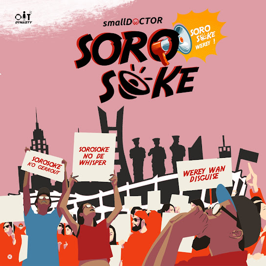 Small Doctor - Soro Soke