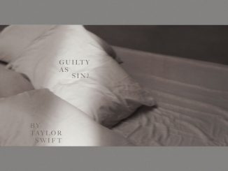 Taylor Swift - Guilty as Sin