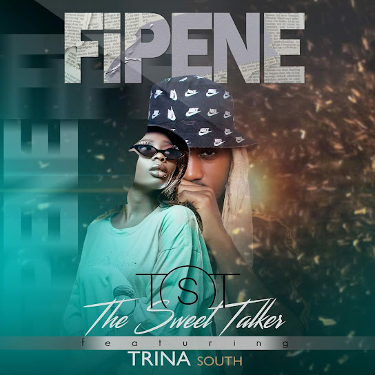 TsT Thesweettalker - FIPENE ft. Karko Kayz & Trina south