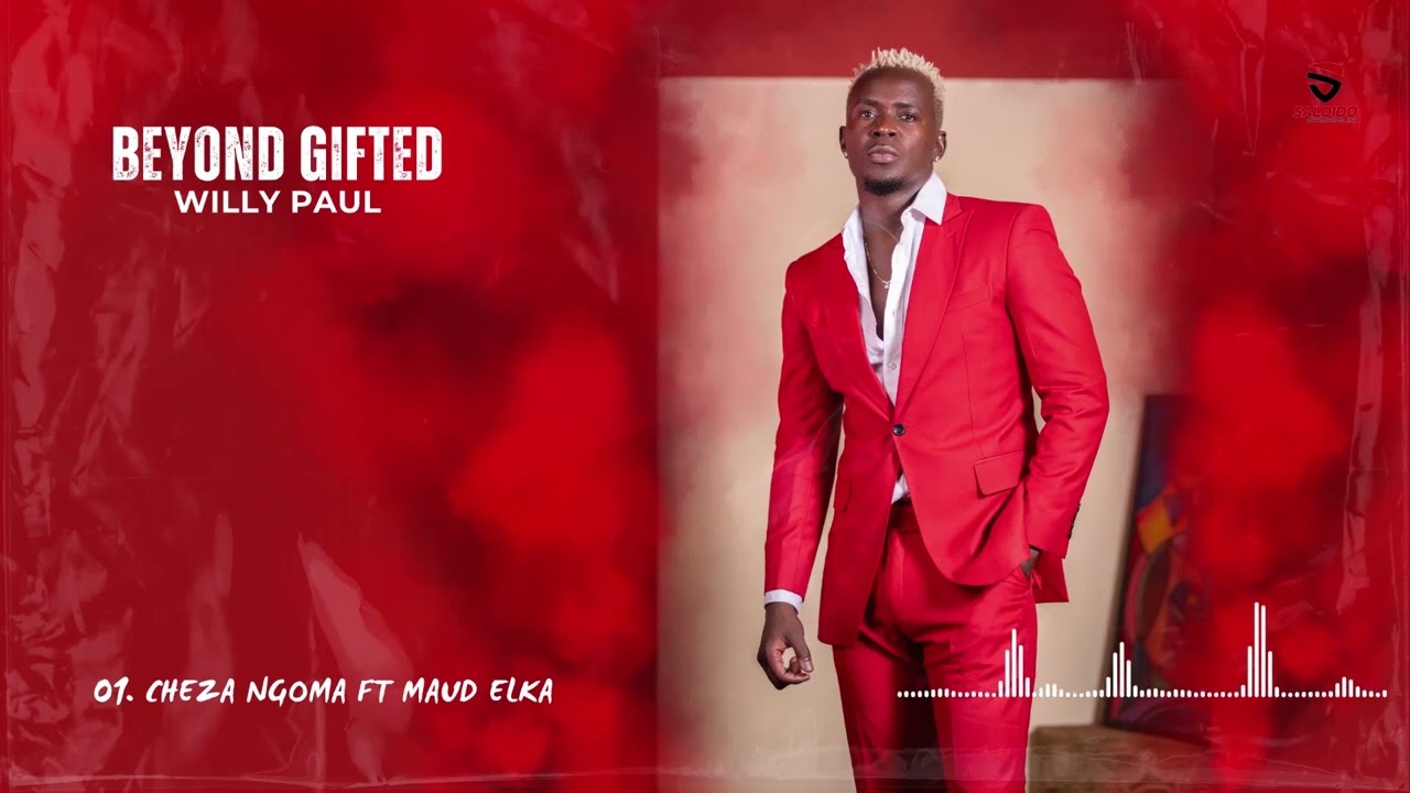 Willy Paul – Cheza Ngoma  ft. Maud Elka