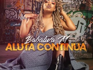 Babalwa M - Aluta Continua