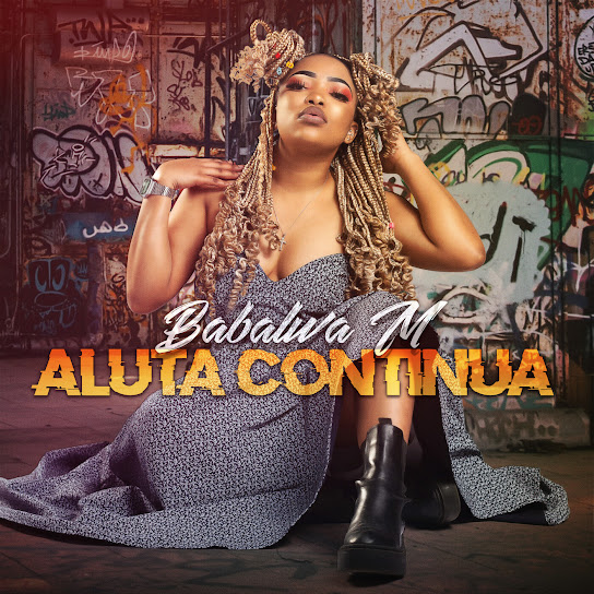 Babalwa M - Aluta Continua