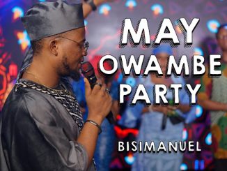 Bisimanuel - May Owambe Party