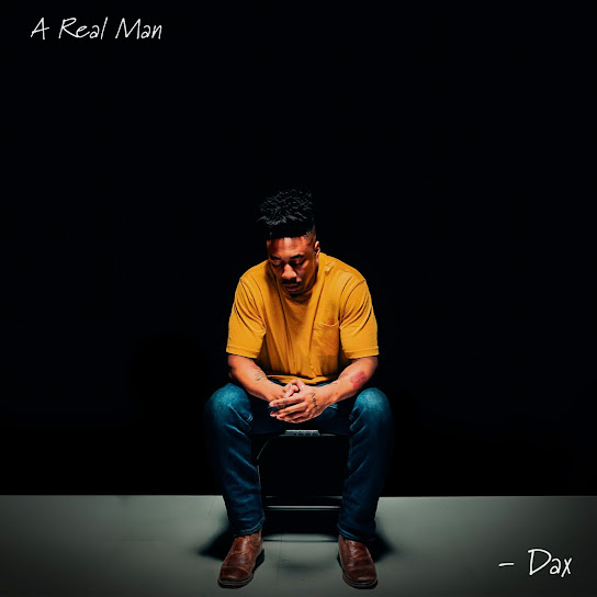 Dax - A Real Man