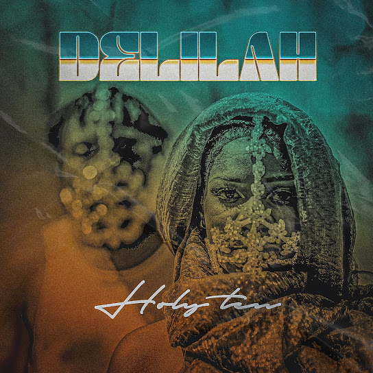 Holy Ten – Delilah