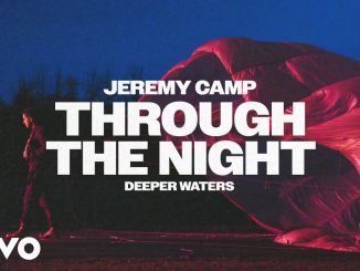 Jeremy Camp - Through The Night