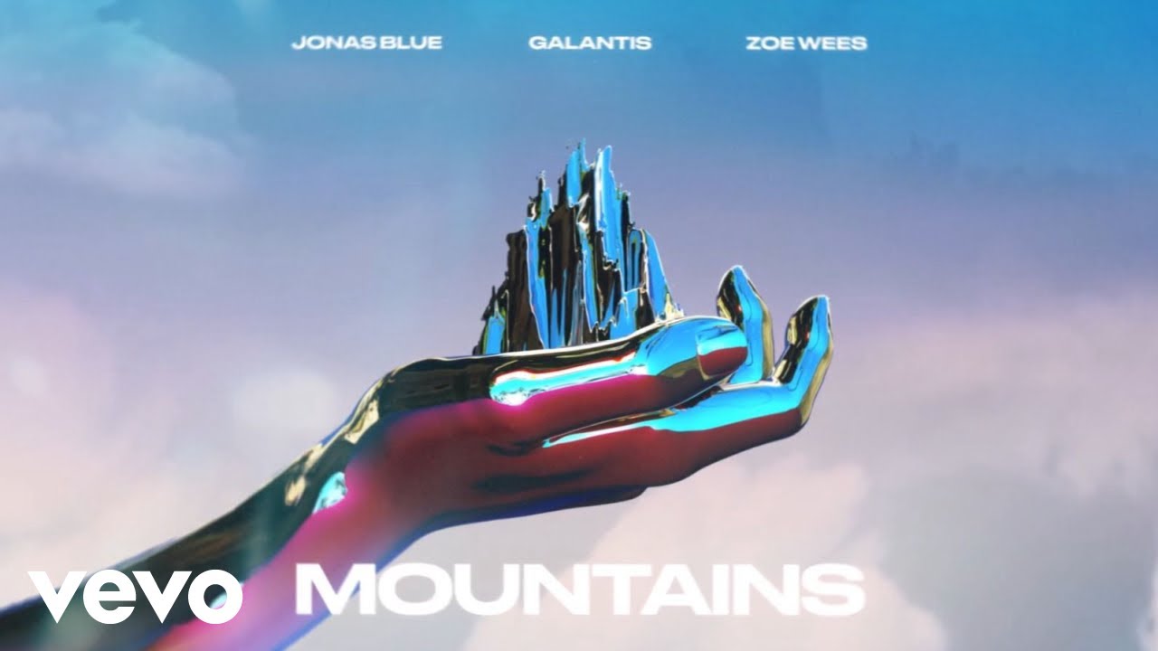 Jonas Blue - Mountains ft. Galantis