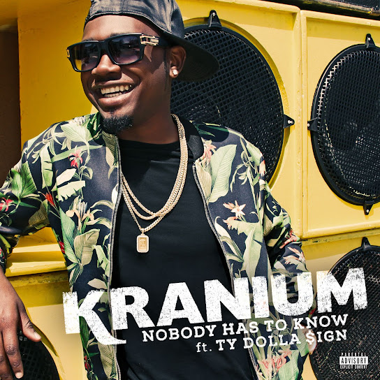 Kranium - Nobody Has to Know ft. Ty Dolla $ign