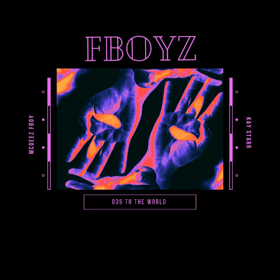 Mcdeez Fboy - FBOYZ ft. KayyStar777