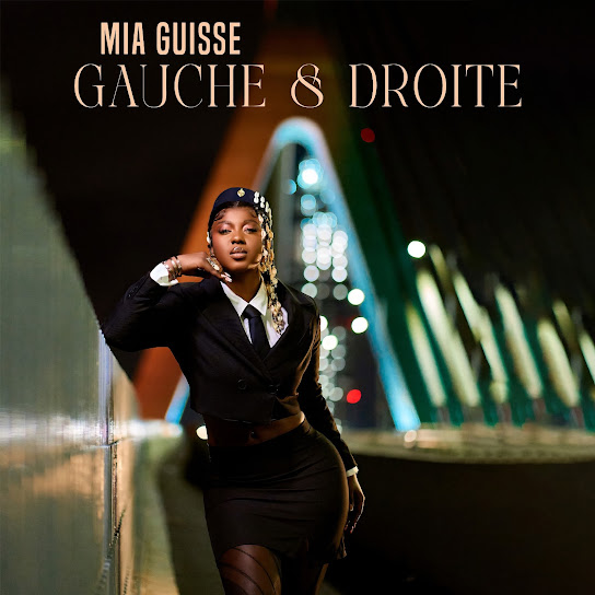 Mia Guisse - Gauche & Droite