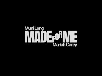 Muni Long - Made For Me Ft. Mariah Carey