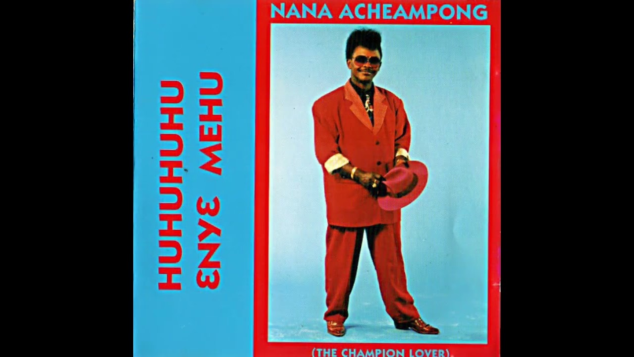 Nana Acheampong – Nanka Ebeye Den