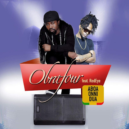 Obrafuor - Aboa Oni Dua Ft. Red Eye