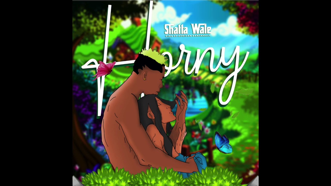 Shatta Wale - Horny