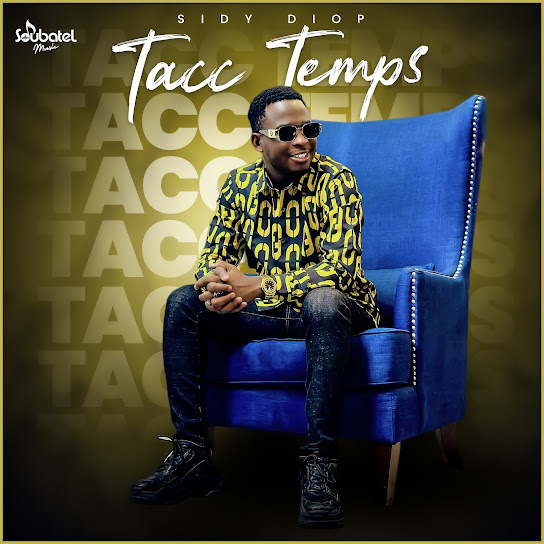 Sidy Diop – Tacc Temps (Live)