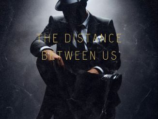 Starboy – The Distance Between Us