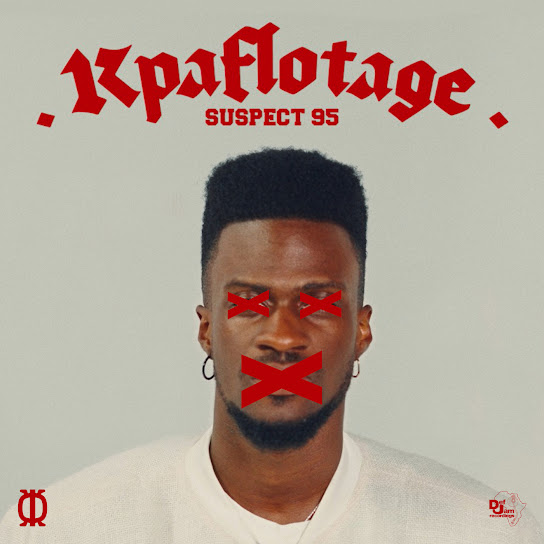 Suspect 95 - Kpaflotage