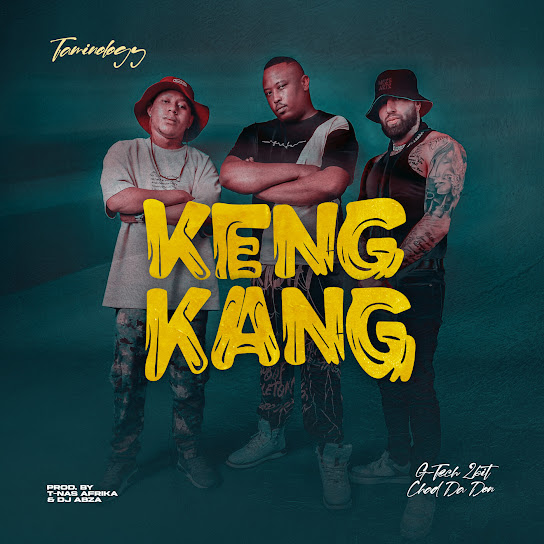 Taminology – Keng Kang ft. G-TECH 2bit & Chad Da Don