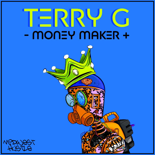 Terry G - Money Maker