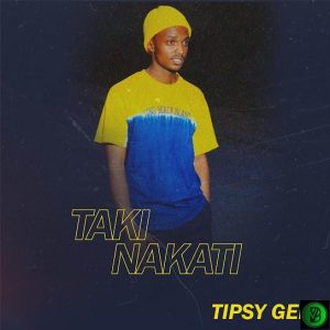 Tipsy Gee – Taki Nakati