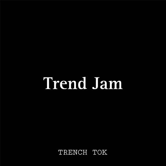 Trench Tok – Give Me The Barber Chair