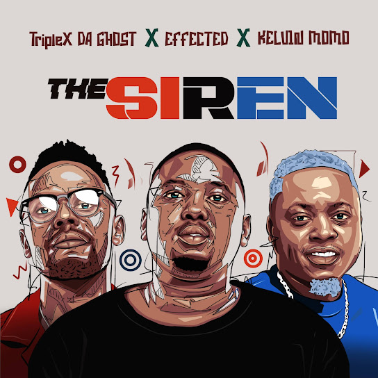 Triple X Da Ghost - The Siren Ft. Effected & Kelvin Momo