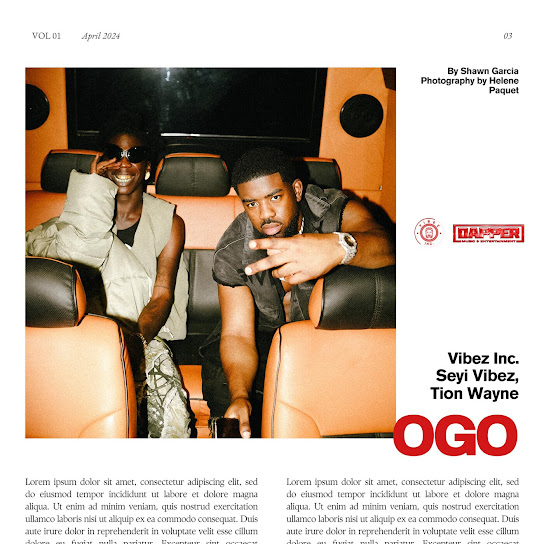 Vibez Inc - Ogo ft. Seyi Vibez & Tion Wayne