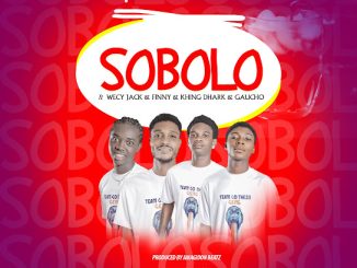 Wecy Jack Official – SOBOLO ft. Finny, Khing Dhark & Gaucho