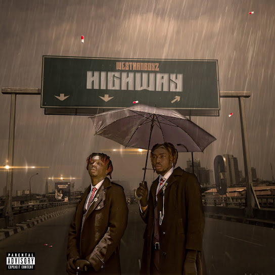 Westhanboyz – High Way