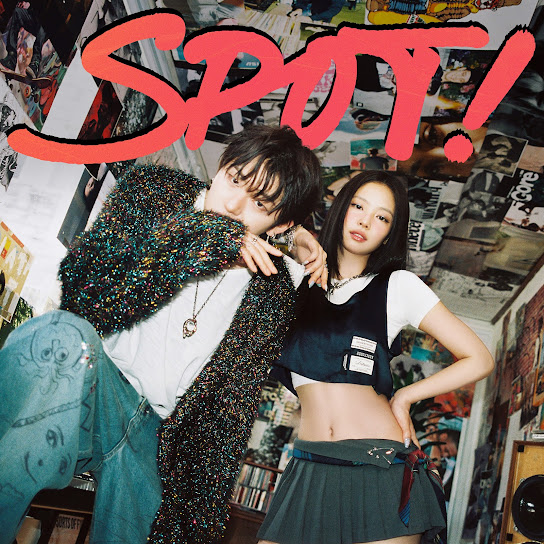 ZICO - SPOT! Ft. JENNIE