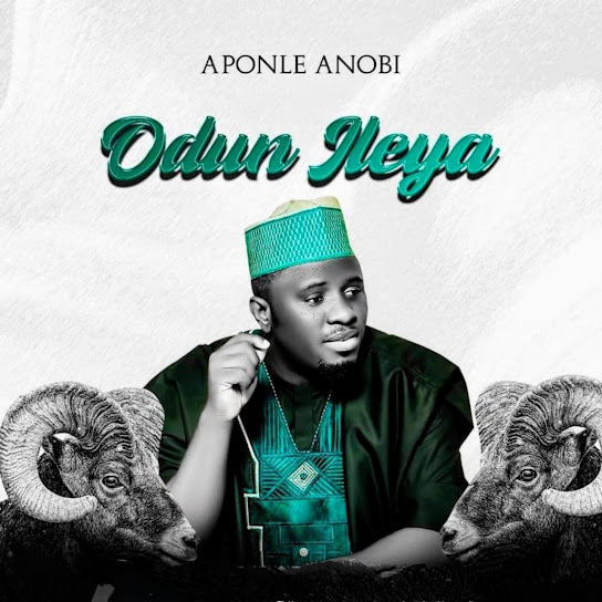 Alh Basit Aponle Anobi – ODUN ILEYA