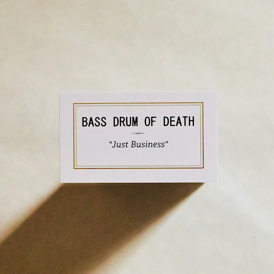 Bass Drum of Death – I Don't Wanna Know