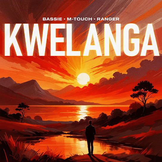 Bassie - Kwelanga 2.0 ft. M-Touch, Ranger, And Amaza, LeeMcKrazy & Tman Xpress (Prod. Amaza, M-Touch & Ranger)