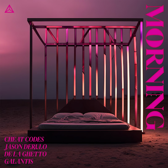 Cheat Codes – Morning (with Galantis) ft. Jason Derulo, De La Ghetto & Galantis