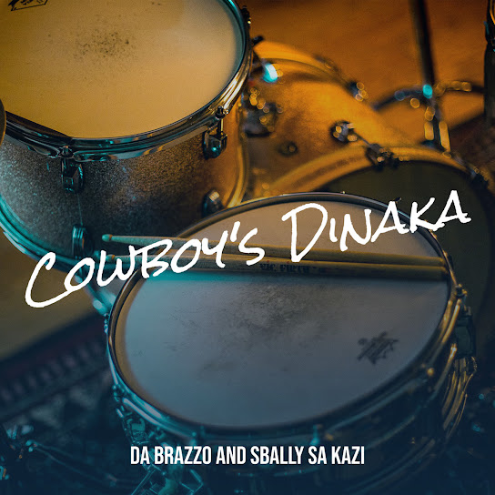 DA BRAZZO – Cowboy's Dinaka