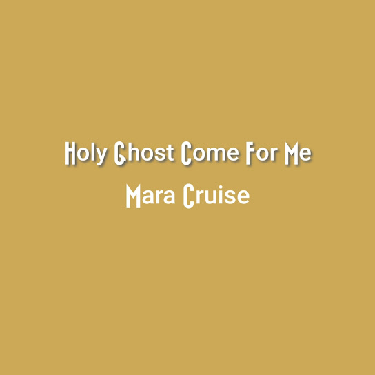 Dj Bentoa – Holy Ghost Come For Me (Mara Cruise)