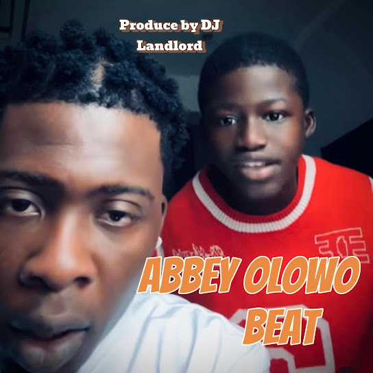 DJ Landlord - Abbey Olowo Beat