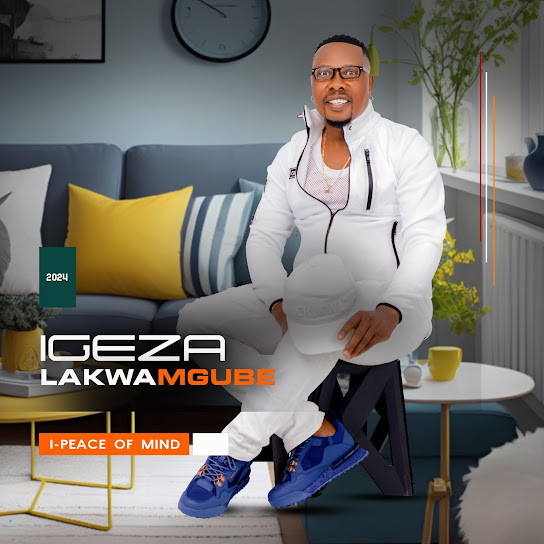 Igeza LakwaMgube – I-Peace of Mind ft. Zondi