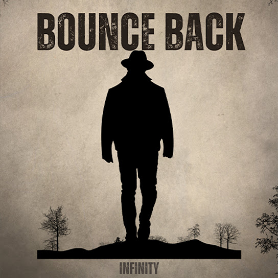 INFINITY – Bounce Back