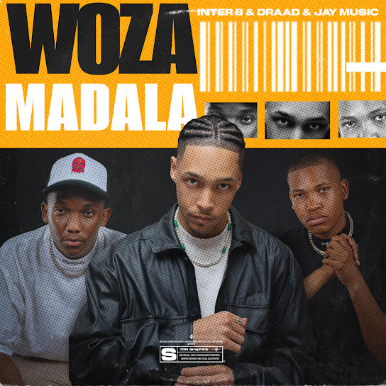 Jay Music - Woza Madala ft. Inter B Draad